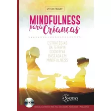 Mindfulness Para Crianças