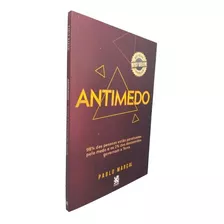 Livro Físico Antimedo Pablo Marçal Editora Camelot