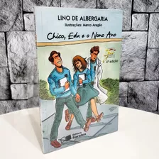 Livro Chico , Edu E O Nono Ano ( Coleção Jabuti ) Novo