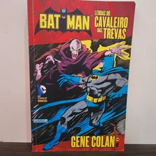 Gibi Batman - Lendas Do Cavaleiro D Gene Colan