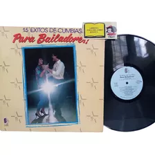 Lp - Acetato - 15 Exitos De Cumbias - Para Bailadores