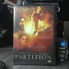 Partition (2007) Director: Vic Sarin