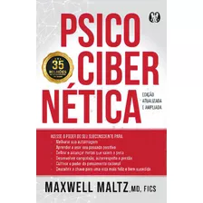 Psicocibernetica - 1ªed.(2023), De Maxwell Maltz. Editora Citadel, Capa Mole, Edição 1 Em Português, 2023