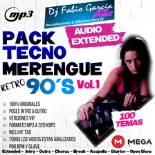 Pack Tecno Merengue Retro 90`s Vol.1 By Dj Fabio García