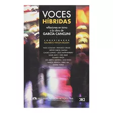 Libro Voces Hibridas . Reflexiones En Torno A La O De V.v.a