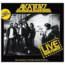 Alcatrazz - Live Sentence Cd