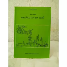 Livro História Do Rio Tietê Mello Nóbrega