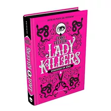 Lady Killers: Assassinas Em Série, De Telfer, Tori. Editora Darkside, Capa Dura Em Português