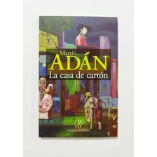 La Casa De Cartón - Martín Adán