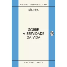 Livro Sobre A Brevidade Da Vida / Sobre A Firmeza Do Sábio