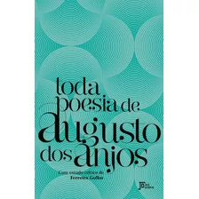 Livro Toda Poesia De Augusto Dos Anjos