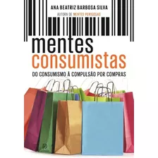 Livro Mentes Consumistas