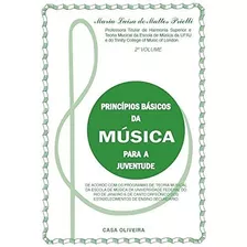 Princípios Básicos Da Música Para Juventude - 2º Volume