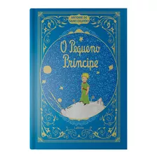 O Pequeno Principe - Versao Luxo: O Pequeno Principe - Versao Luxo, De Saint-expery, Antoine. Editora Lafonte, Capa Dura, Edição 1 Em Português, 2023