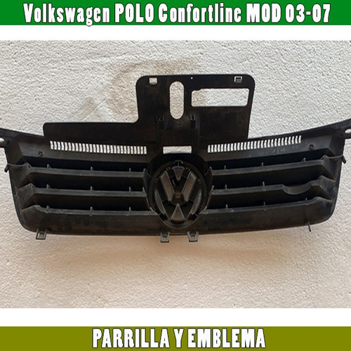 Parrilla Y Emblema Vw Polo 1.6 Mod 03-07 Foto 2
