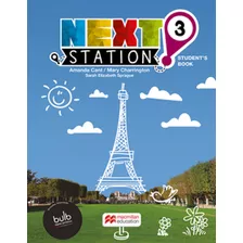 Next Station 3 Next Station Students Book With Workbook W/bulb & Clil 3