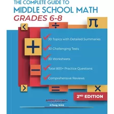 Libro: The Complete Guide To Middle School Math Book Grades 
