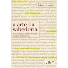 A Arte Da Sabedoria (edição De Bolso), De Gracián, Baltasar. Editora Best Seller Ltda, Capa Mole Em Português, 2015