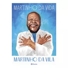 Martinho Da Vida, De Martinho Da Vila. Editorial Planeta, Tapa Mole, Edición 1 En Português, 2024