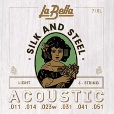 Labella 710l Silk & Steel Light Cuerdas Guitarra Acustica