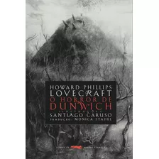 O Horror De Dunwich, De Lovecraft, Howard Phillips. Editora Wmf Martins Fontes Ltda, Capa Mole Em Português, 2019