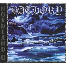 Bathory - Nordland Ii (cd Digipack Novo)