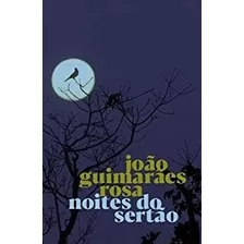 Livro Noites Do Sertão João Guimarães Ros