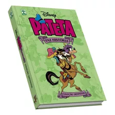 Hq Pateta Faz História Walt Disney Editora Abril Benjamin Franklin E Outros Personagens Históricos Edição Definitiva Capa Dura