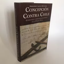 Concepción Contra Chile - Armando Cartes Montory