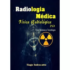 Livro De Física Radiológica 