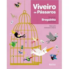 Viveiro De Passaros, De Braguinha. Editora Rocco, Capa Mole Em Português