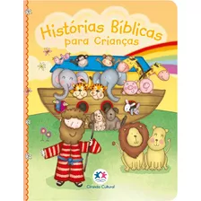 Histórias Bíblicas Para Crianças, De Cultural, Ciranda. Ciranda Cultural Editora E Distribuidora Ltda., Capa Mole Em Português, 2017