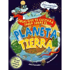Libro Cosas Gustara Saber Sobre Planeta Tierra - Farndon, Jo