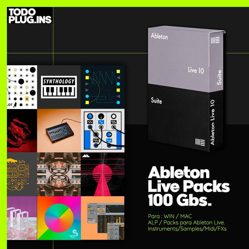 Ableton Live Packs - 100 Gbs (win/mac) - Todoplugins.
