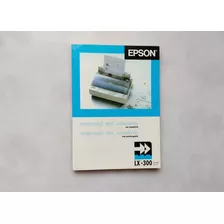 Manual De Usuário Da Impressora Matricial Epson Lx-300