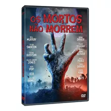 Dvd Os Mortos Não Morrem (novo)