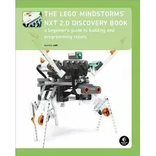 The Lego Mindstorms Nxt 2.0 Discovery Book - Laurens Valk