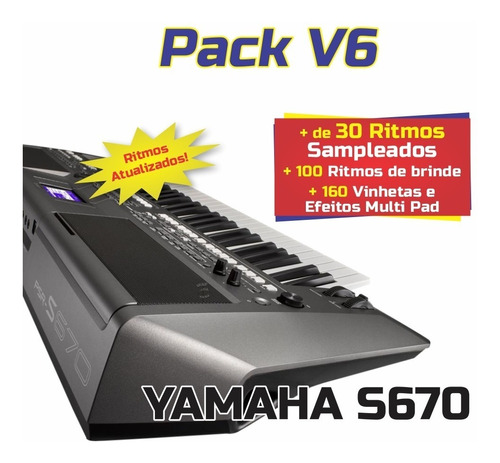 Pack V6 + Ritmos (atuais) + Vinhetas MultiPad S670