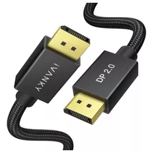 Cable Displayport 2.0, Ivanky 16k Dp 2.0 Con Ancho De Banda