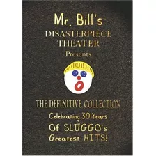 Recopilación Definitiva De Mr. Bill's Disasterpiece Theater
