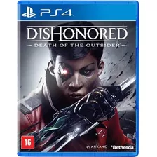 Dishonored: La Muerte Del Forastero Ps4