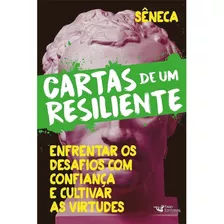 Cartas De Um Resiliente - Livro Iii