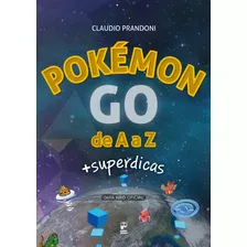 Livro Pokemon Go De A A Z