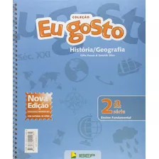 Livro História E Geografia - Coleção Eu Gosto. 2ª Série - Passos, Célia [2003]