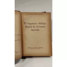 El Ingenioso Hidalgo Miguel De Cervantes Saavedra - Navarro