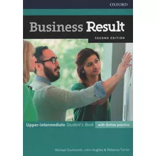 Business Result (2nd.edition) Upper-intermediate - Student's Book + Online Practice Pack, De Hughes, John. Editorial Oxford University Press, Tapa Blanda En Inglés Internacional, 2017