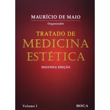 Tratado De Medicina Estética 3 Volumes, De De Maio, Mauricio. Editora Guanabara Koogan Ltda., Capa Mole Em Português, 2011