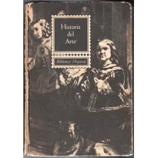 Historia Del Arte Biblioteca Hispania. J.f. Rafols