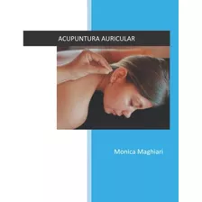 Libro: Acupuntura Auricular (spanish Edition)