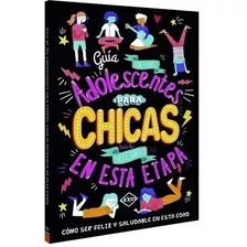 Libro Guía Para Chicas Adolescentes